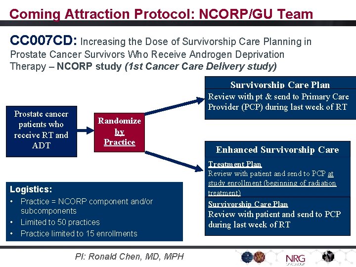 Coming Attraction Protocol: NCORP/GU Team CC 007 CD: Increasing the Dose of Survivorship Care