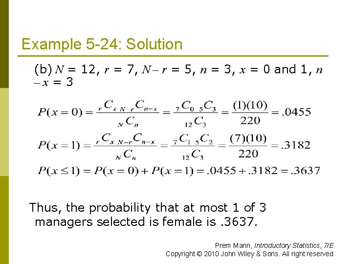 Example 5 -24: Solution p (b) N = 12, r = 7, N –