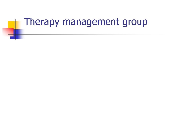 Therapy management group 