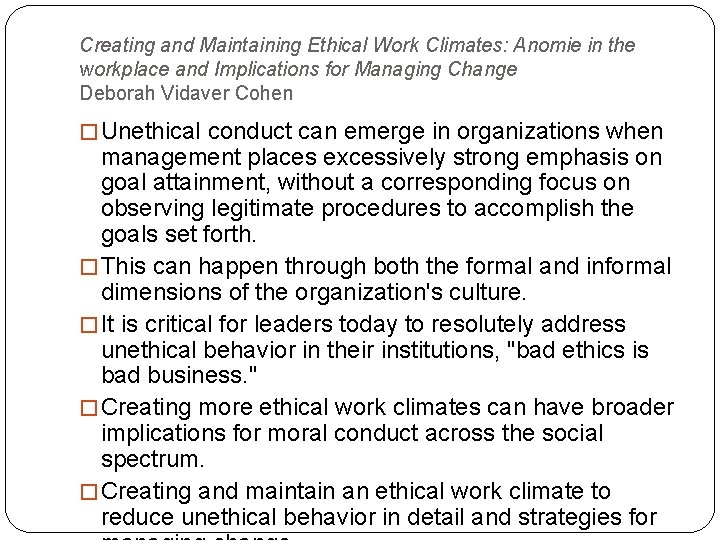 Creating and Maintaining Ethical Work Climates: Anomie in the workplace and Implications for Managing