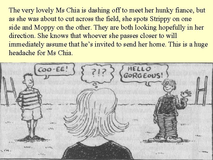 The very lovely Ms Chia is dashing off to meet her hunky fiance, but