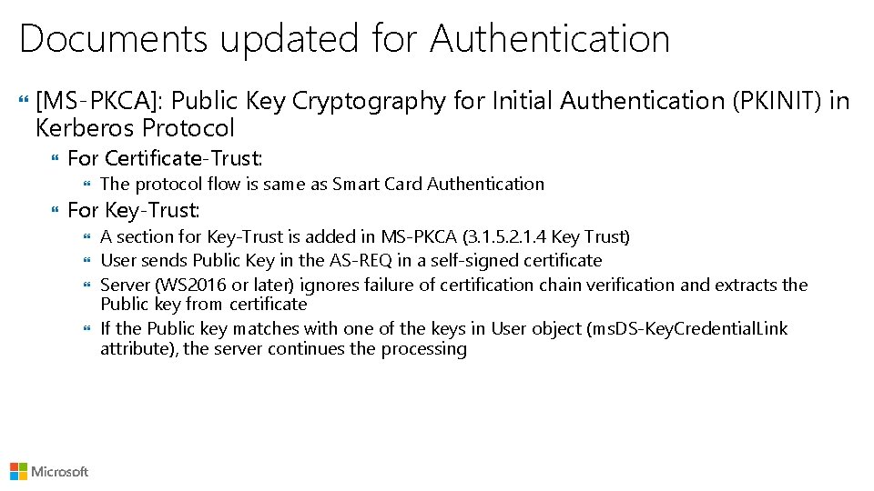 Documents updated for Authentication [MS-PKCA]: Public Key Cryptography for Initial Authentication (PKINIT) in Kerberos