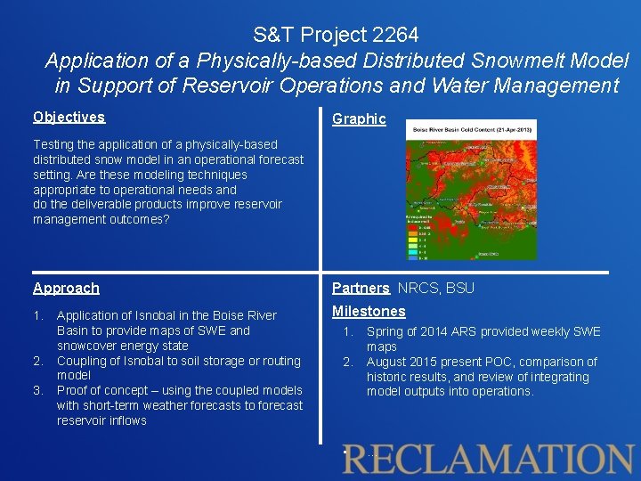 S&T Project 2264 Application of a Physically-based Distributed Snowmelt Model in Support of Reservoir