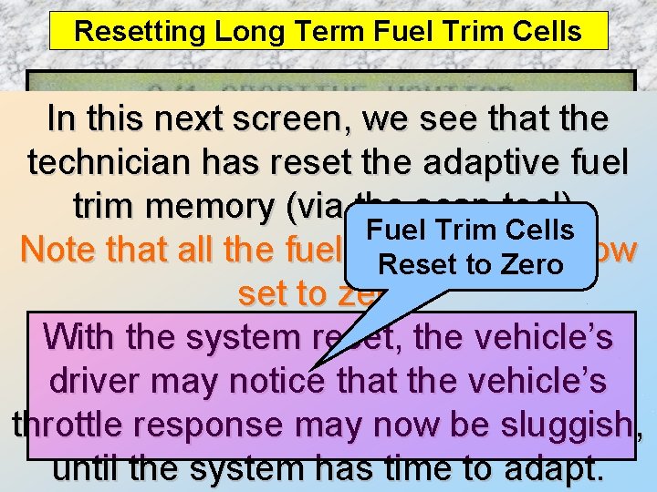Resetting Long Term Fuel Trim Cells In this next screen, we see that the