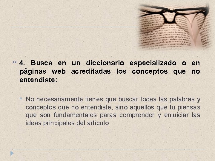  4. Busca en un diccionario especializado o en páginas web acreditadas los conceptos
