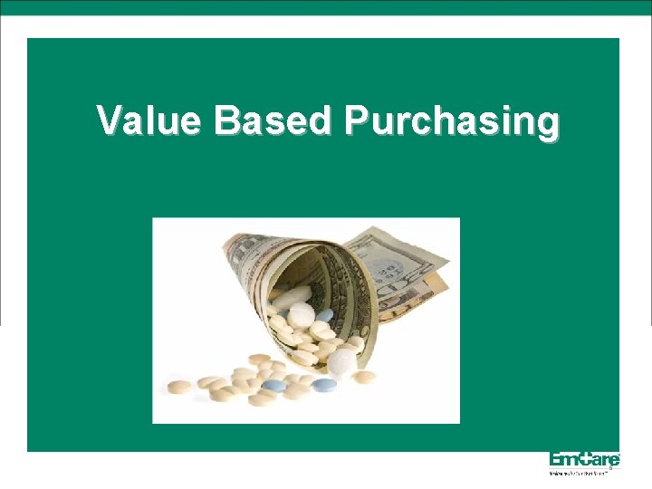 Value Based Purchasing 5 