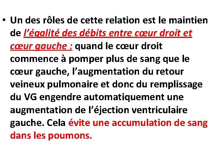  • Un des rôles de cette relation est le maintien de l’égalité des