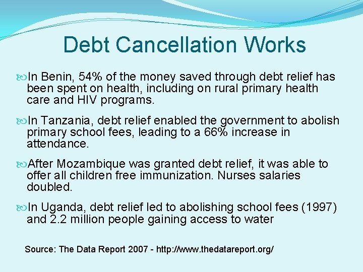 Debt Cancellation Works In Benin, 54% of the money saved through debt relief has