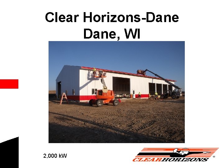 Clear Horizons-Dane, WI 2, 000 k. W 