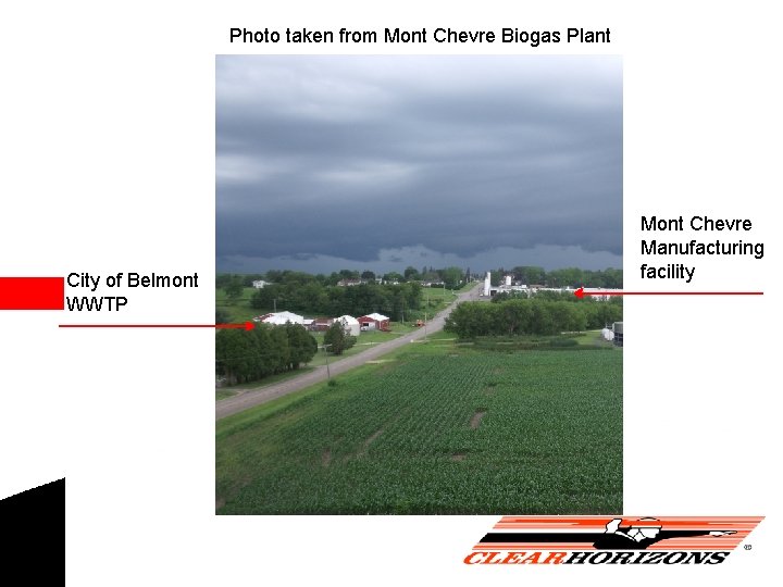 Photo taken from Mont Chevre Biogas Plant City of Belmont WWTP Mont Chevre Manufacturing