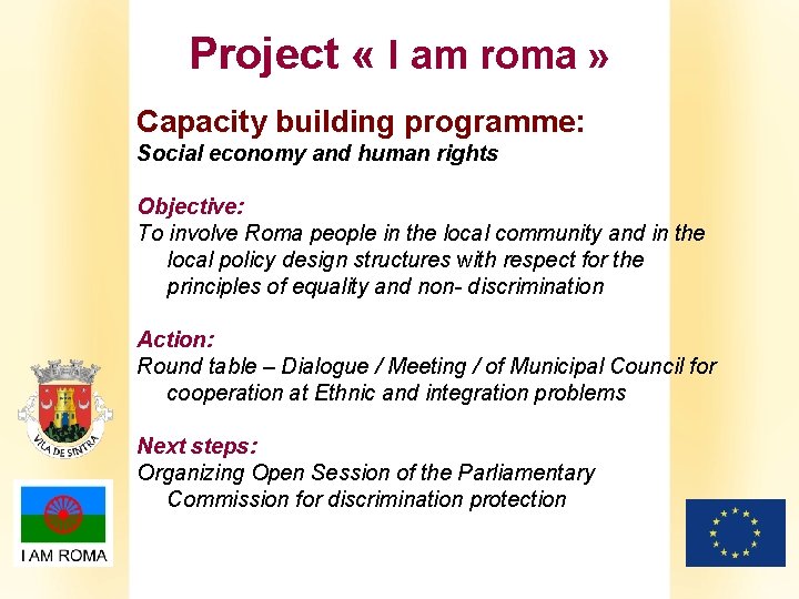 Project « I am roma » Capacity building programme: Social economy and human rights