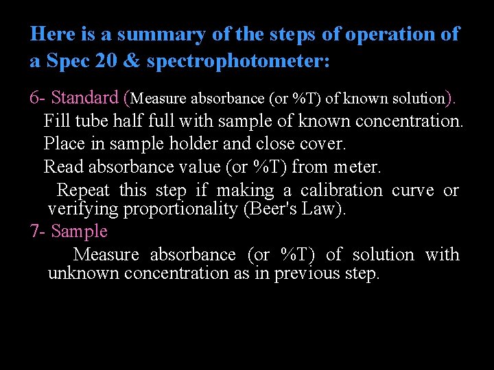 Here is a summary of the steps of operation of a Spec 20 &