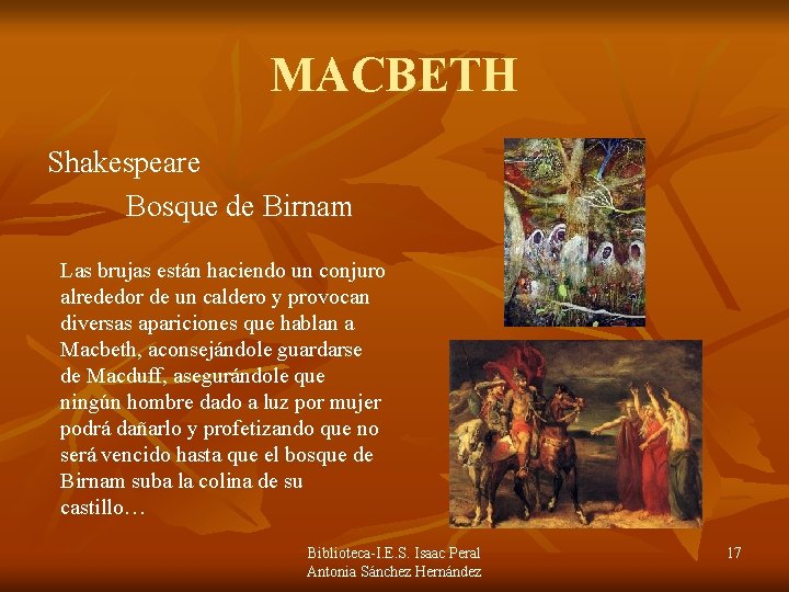 MACBETH Shakespeare Bosque de Birnam Las brujas están haciendo un conjuro alrededor de un MACBETH Shakespeare Bosque de Birnam Las brujas están haciendo un conjuro alrededor de un