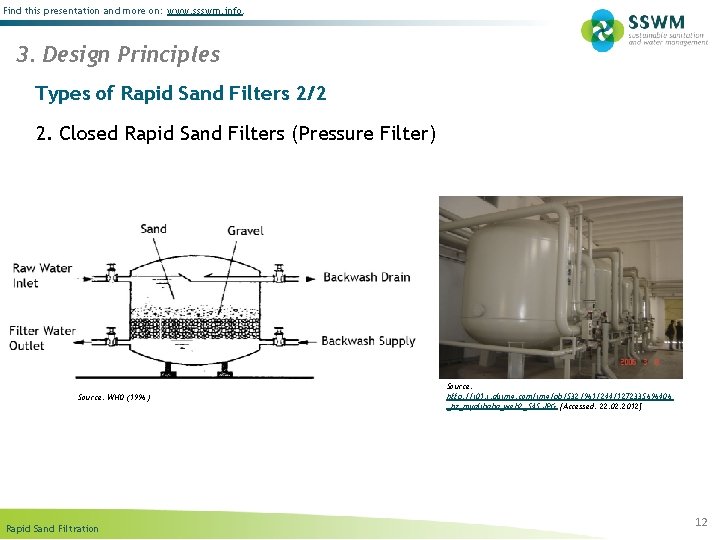 Find this presentation and more on: www. ssswm. info. 3. Design Principles Types of