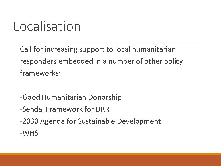 Localisation Call for increasing support to local humanitarian responders embedded in a number of