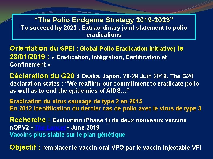 “The Polio Endgame Strategy 2019 -2023” To succeed by 2023 : Extraordinary joint statement