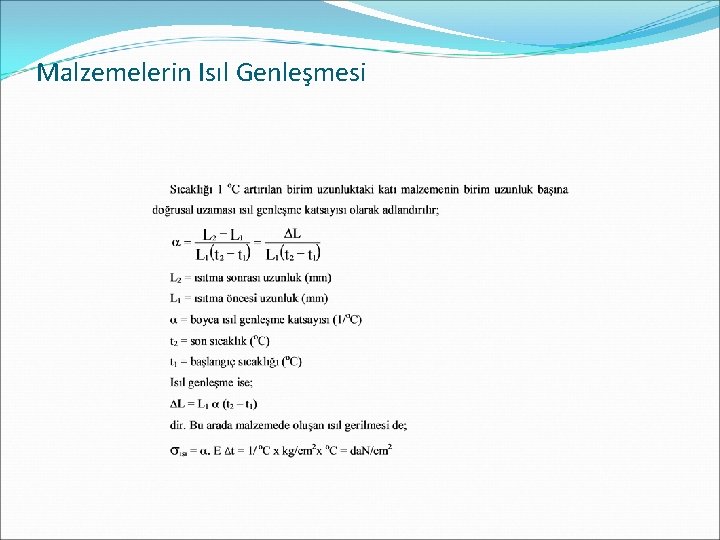 Malzemelerin Isıl Genleşmesi 