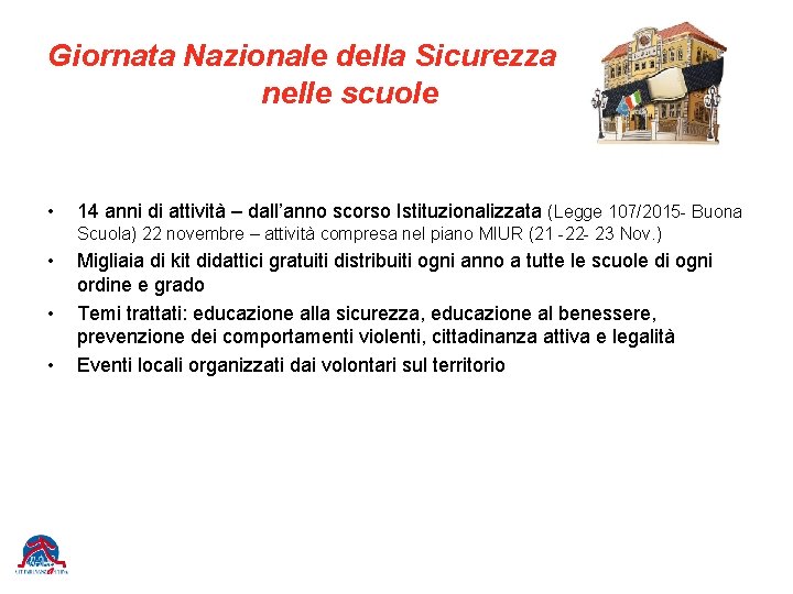 Giornata Nazionale della Sicurezza nelle scuole • 14 anni di attività – dall’anno scorso