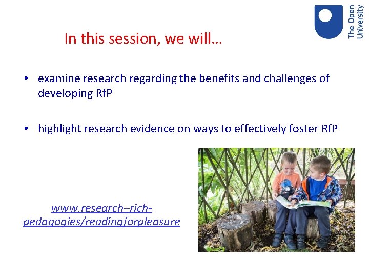 In this session, we will… • examine research regarding the benefits and challenges of