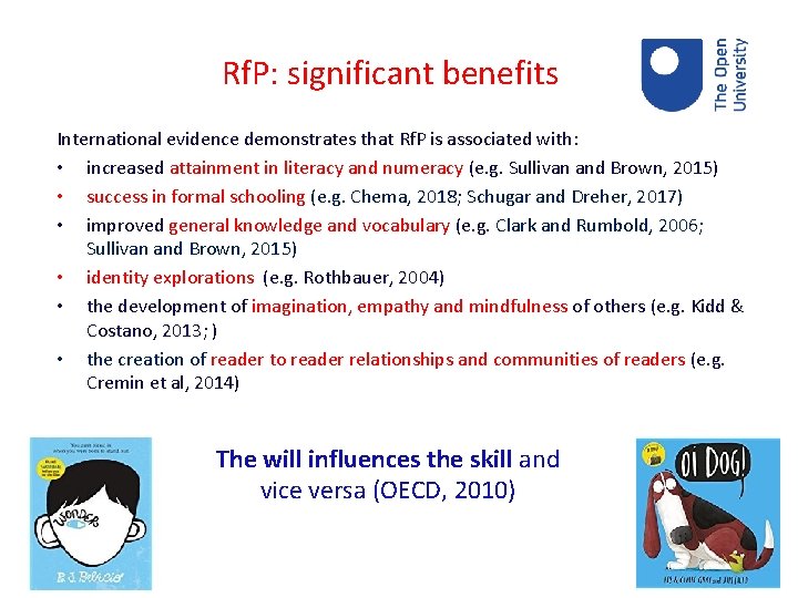 Rf. P: significant benefits International evidence demonstrates that Rf. P is associated with: •