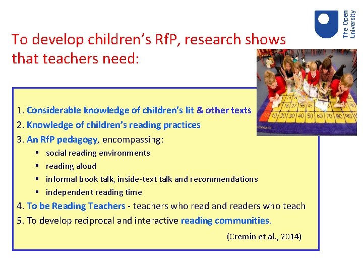  To develop children’s Rf. P, research shows that teachers need: 1. Considerable knowledge