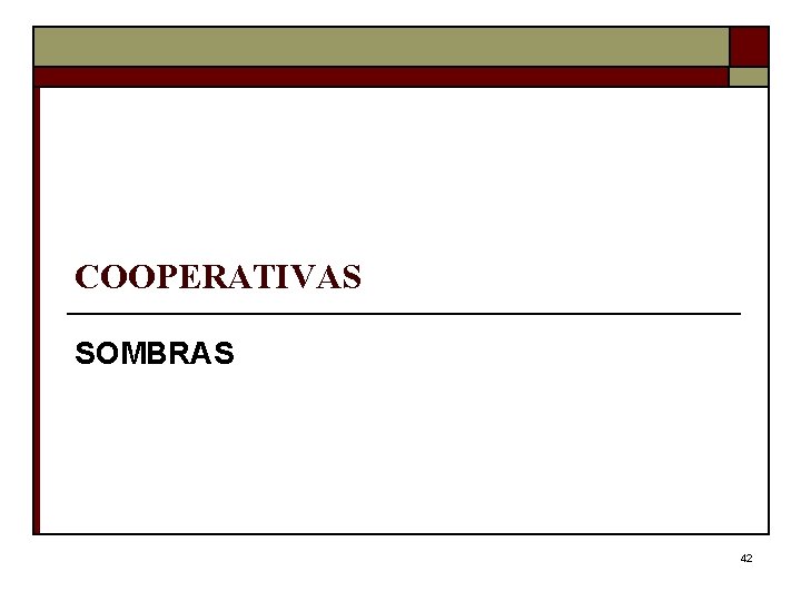 COOPERATIVAS SOMBRAS 42 