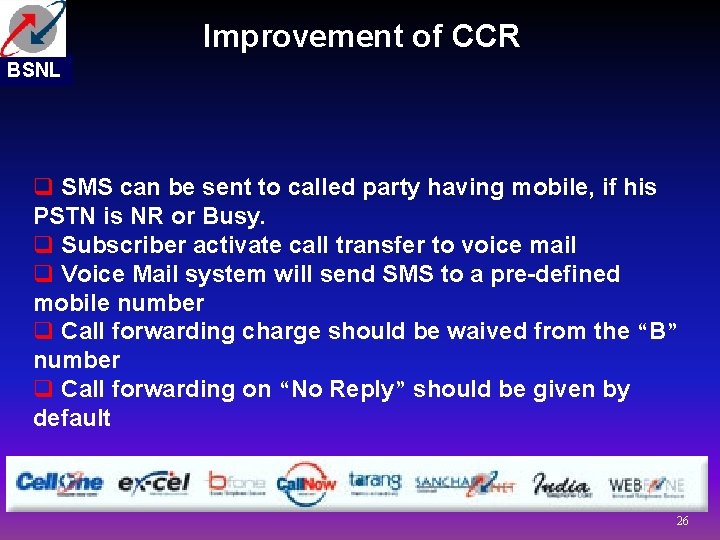 Improvement of CCR BSNL q SMS can be sent to called party having mobile,