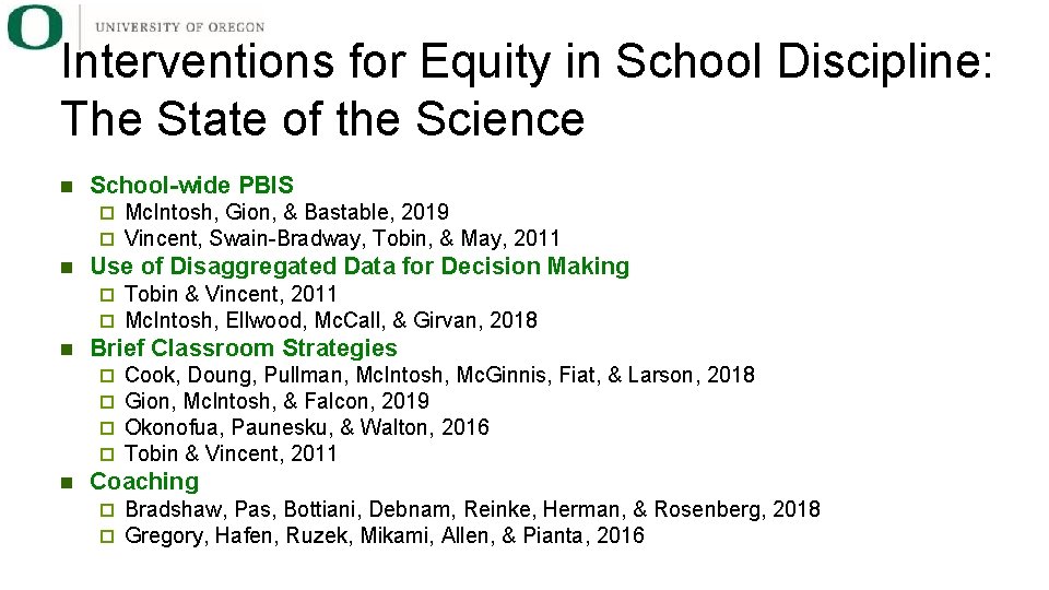 Interventions for Equity in School Discipline: The State of the Science n School-wide PBIS