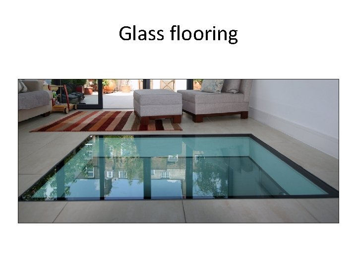 Glass flooring 
