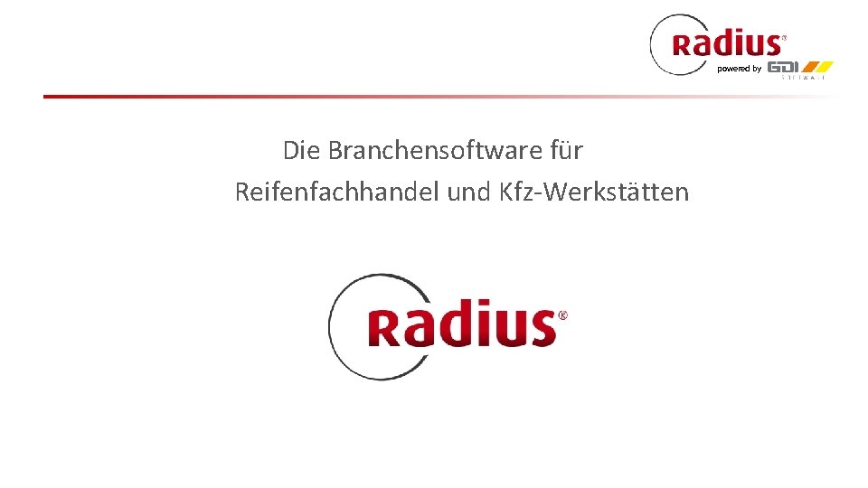 powered by Die Branchensoftware für Reifenfachhandel und Kfz-Werkstätten 