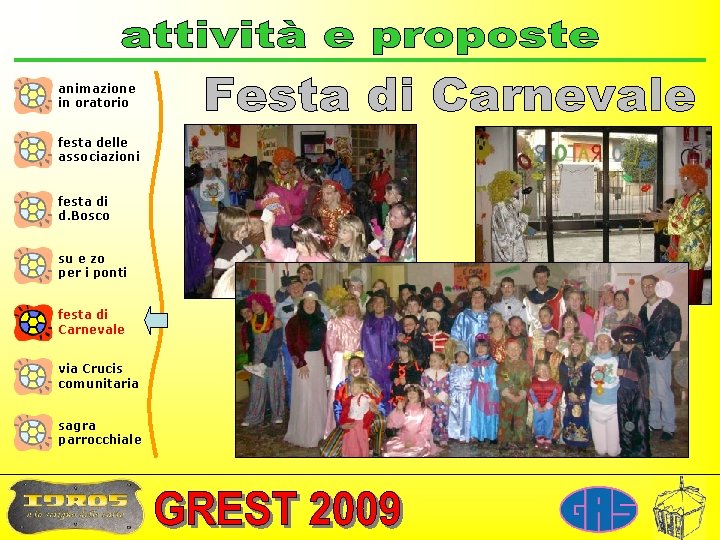 animazione in oratorio festa delle associazioni festa di d. Bosco su e zo per