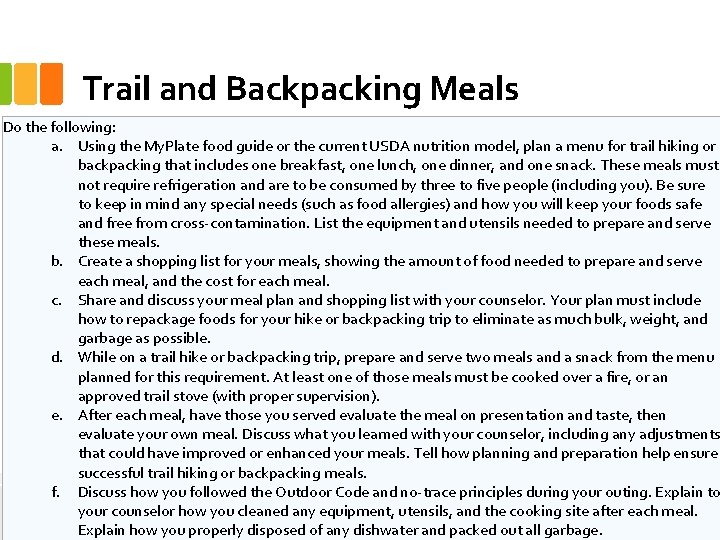 Trail and Backpacking Meals Do the following: a. Using the My. Plate food guide