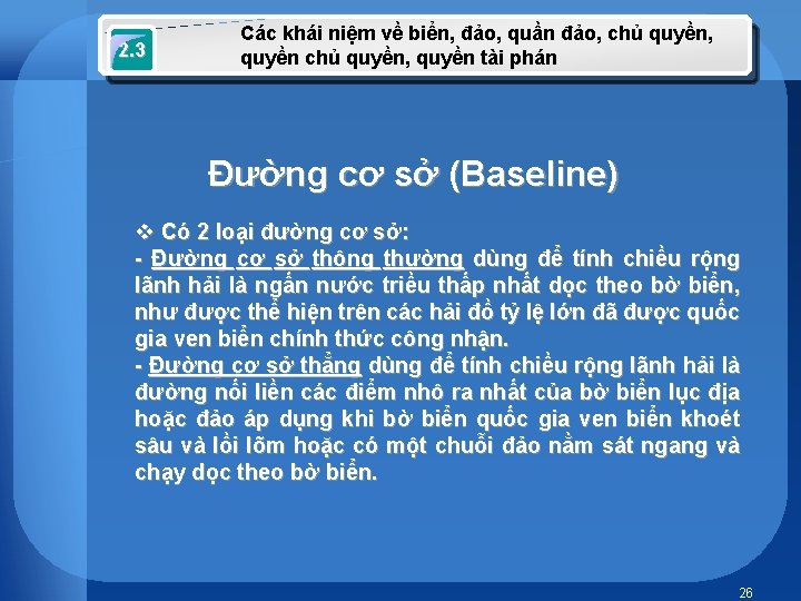 2. 3 Các khái niệm về biển, đảo, quần đảo, chủ quyền, quyền chủ