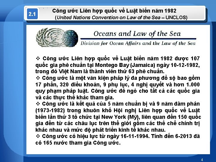 2. 1 Công ước Liên hợp quốc về Luật biển năm 1982 (United Nations