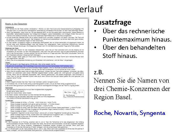 Verlauf Zusatzfrage • Über das rechnerische Punktemaximum hinaus. • Über den behandelten Stoff hinaus.