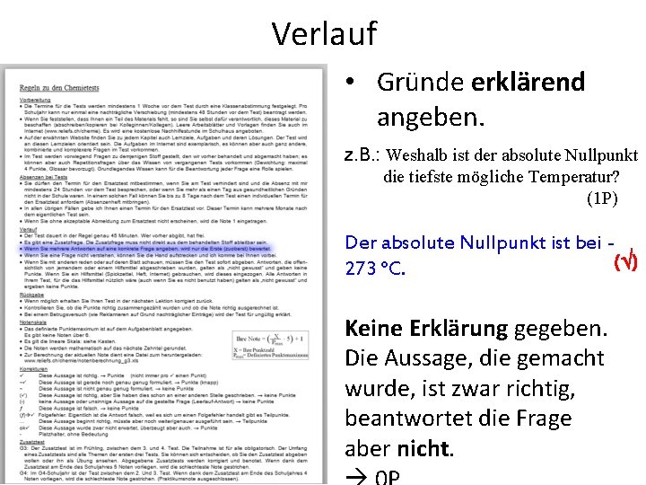 Verlauf • Gründe erklärend angeben. z. B. : Weshalb ist der absolute Nullpunkt die