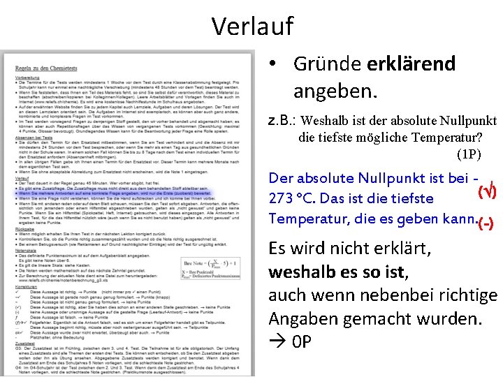 Verlauf • Gründe erklärend angeben. z. B. : Weshalb ist der absolute Nullpunkt die