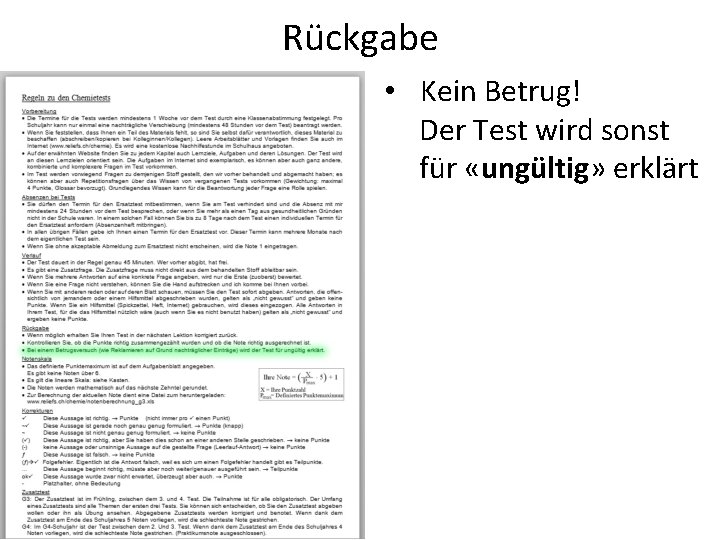 Rückgabe • Kein Betrug! Der Test wird sonst für «ungültig» erklärt 