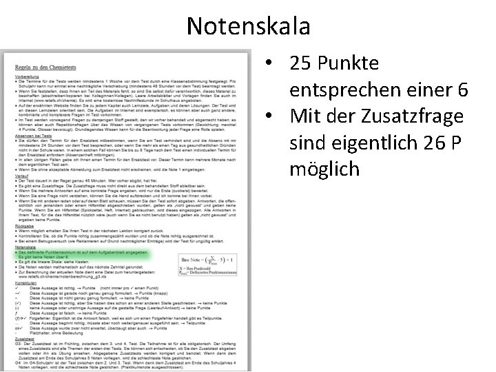 Notenskala • 25 Punkte entsprechen einer 6 • Mit der Zusatzfrage sind eigentlich 26