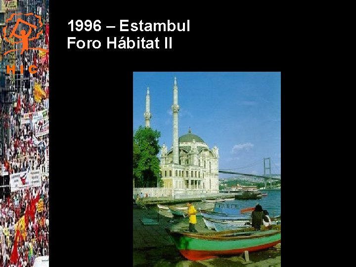 1996 – Estambul Foro Hábitat II HIC 