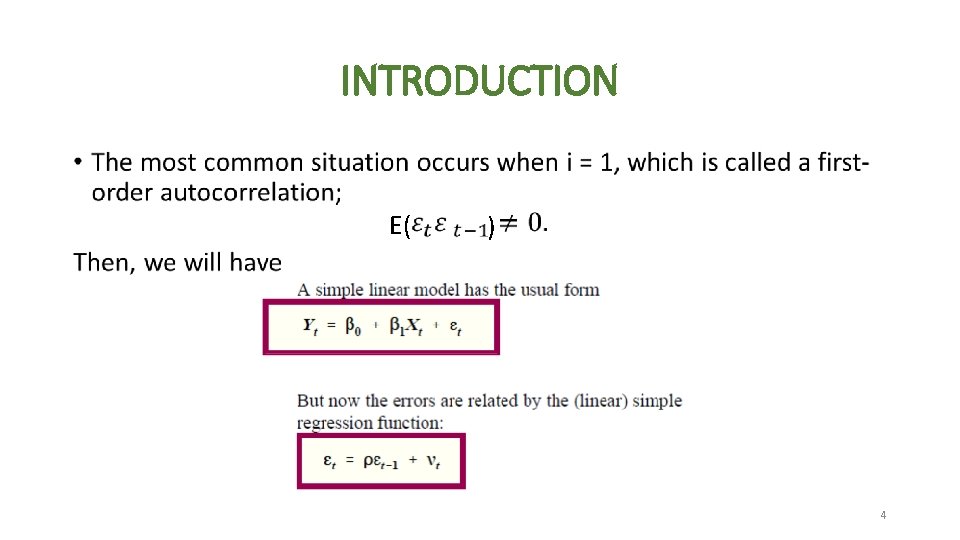 INTRODUCTION • E( ) 4 