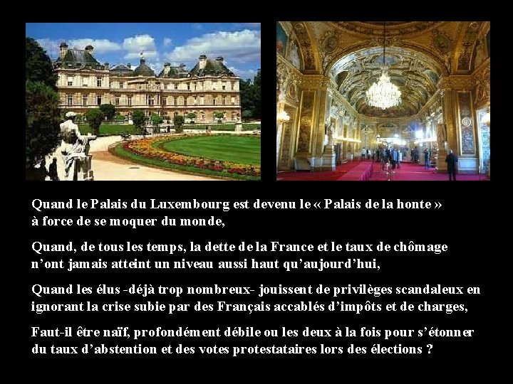 Quand le Palais du Luxembourg est devenu le « Palais de la honte » Quand le Palais du Luxembourg est devenu le « Palais de la honte »