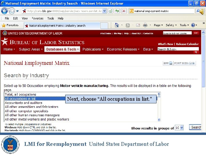 Next, choose “All occupations in list. ” LMI for Reemployment United States Department of