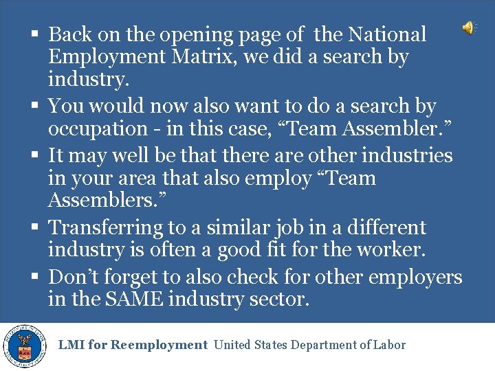 § Back on the opening page of the National Employment Matrix, we did a