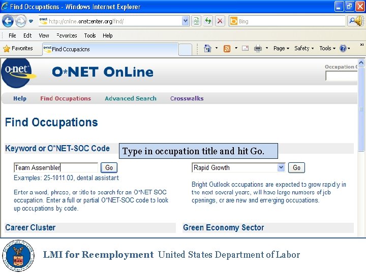 Type in occupation title and hit Go. LMI for Reemployment United States Department of