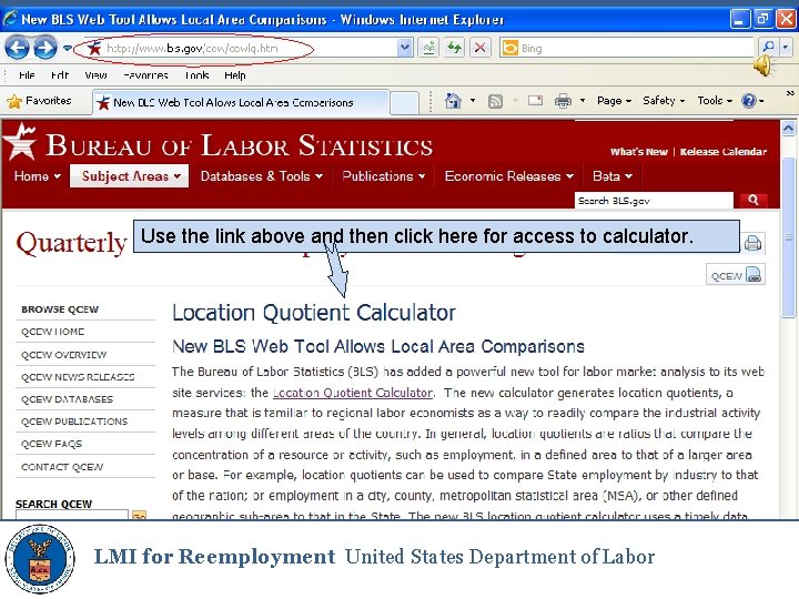 Use the link above and then click here for access to calculator. LMI for