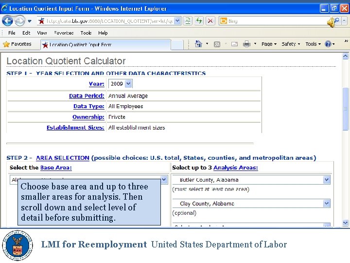 Choose base area and up to three smaller areas for analysis. Then scroll down