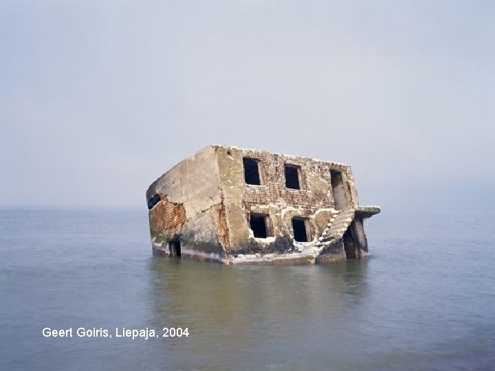 Geert Goiris, Liepaja, 2004 