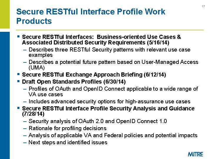 Secure RESTful Interface Profile Work Products § Secure RESTful Interfaces: Business-oriented Use Cases &