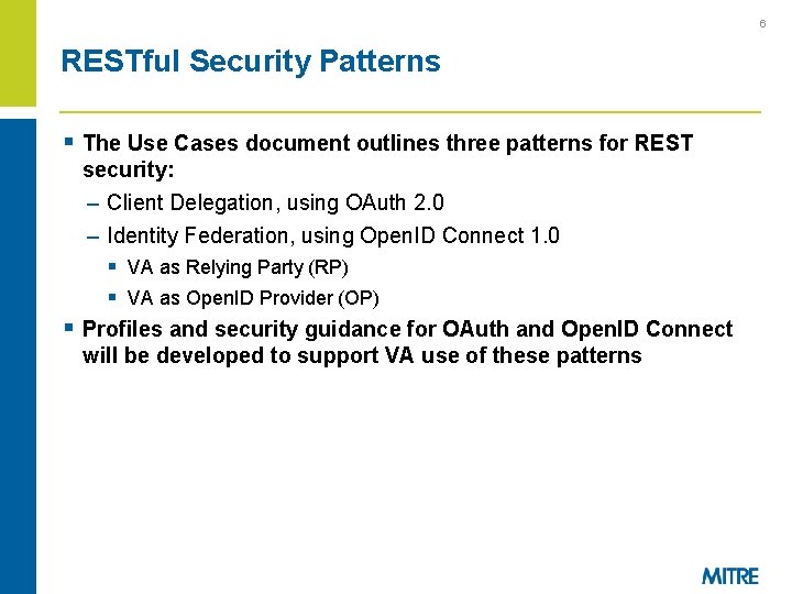 6 RESTful Security Patterns § The Use Cases document outlines three patterns for REST